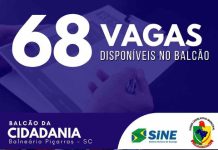 Balcão da Cidadania/SINE de Piçarras estão com oportunidades de emprego